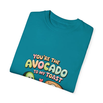 You’re the Avocado to My Toast T-Shirt | Cute Breakfast Love Tee