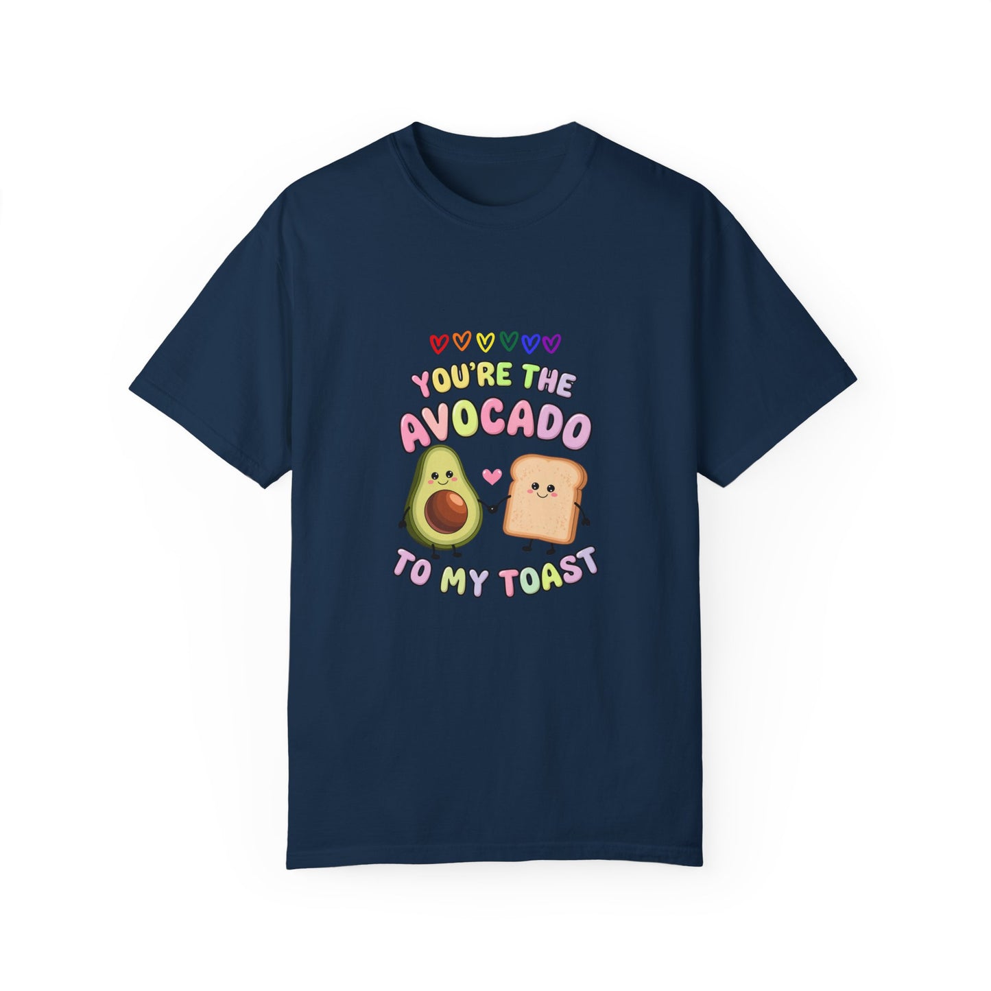 You’re the Avocado to My Toast Pride T-Shirt | Cute LGBTQ+ Love Tee