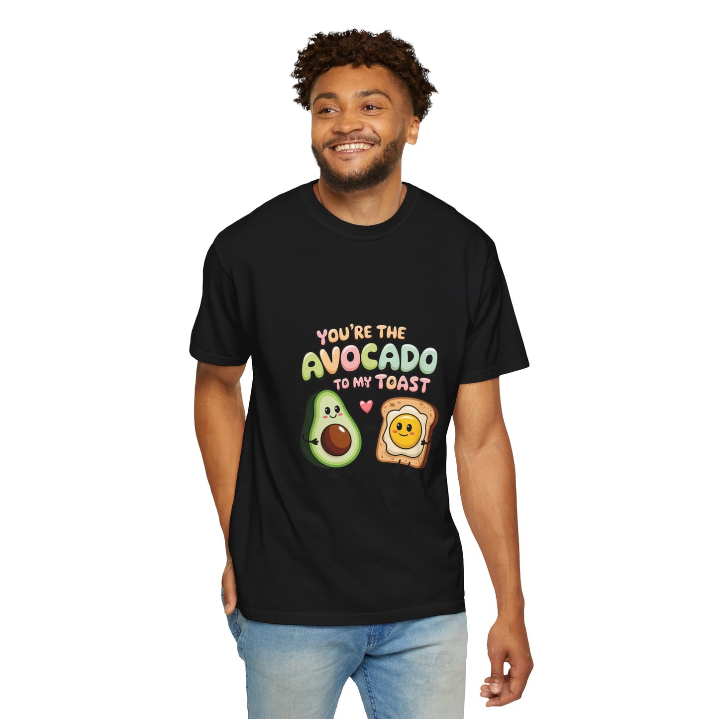 You’re the Avocado to My Toast T-Shirt | Cute Breakfast Love Tee