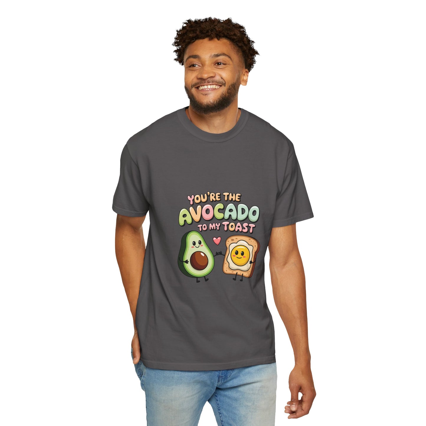 You’re the Avocado to My Toast T-Shirt | Cute Breakfast Love Tee