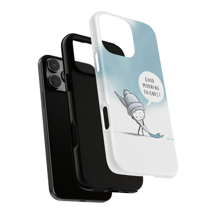 Good Morning Friends! Custom iPhone Case – Fun & Cute Cartoon Design