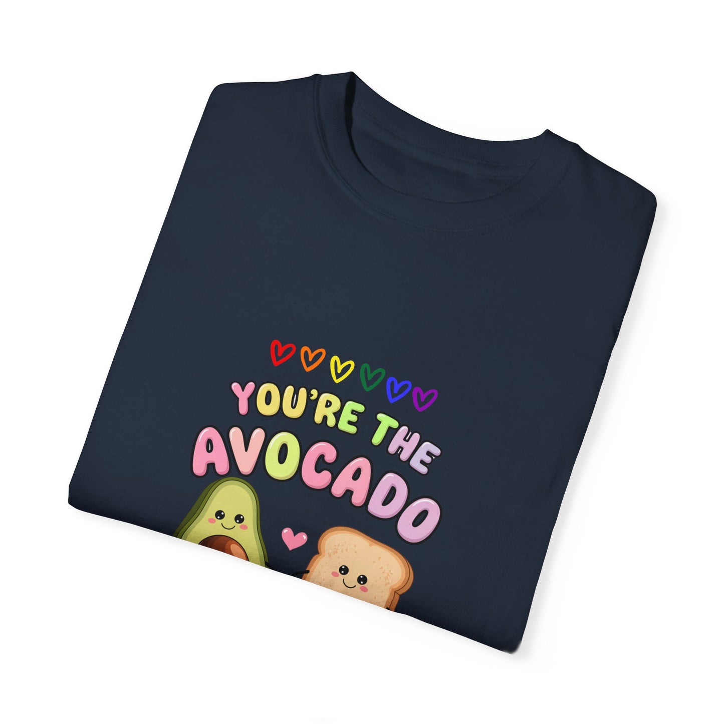 You’re the Avocado to My Toast Pride T-Shirt | Cute LGBTQ+ Love Tee