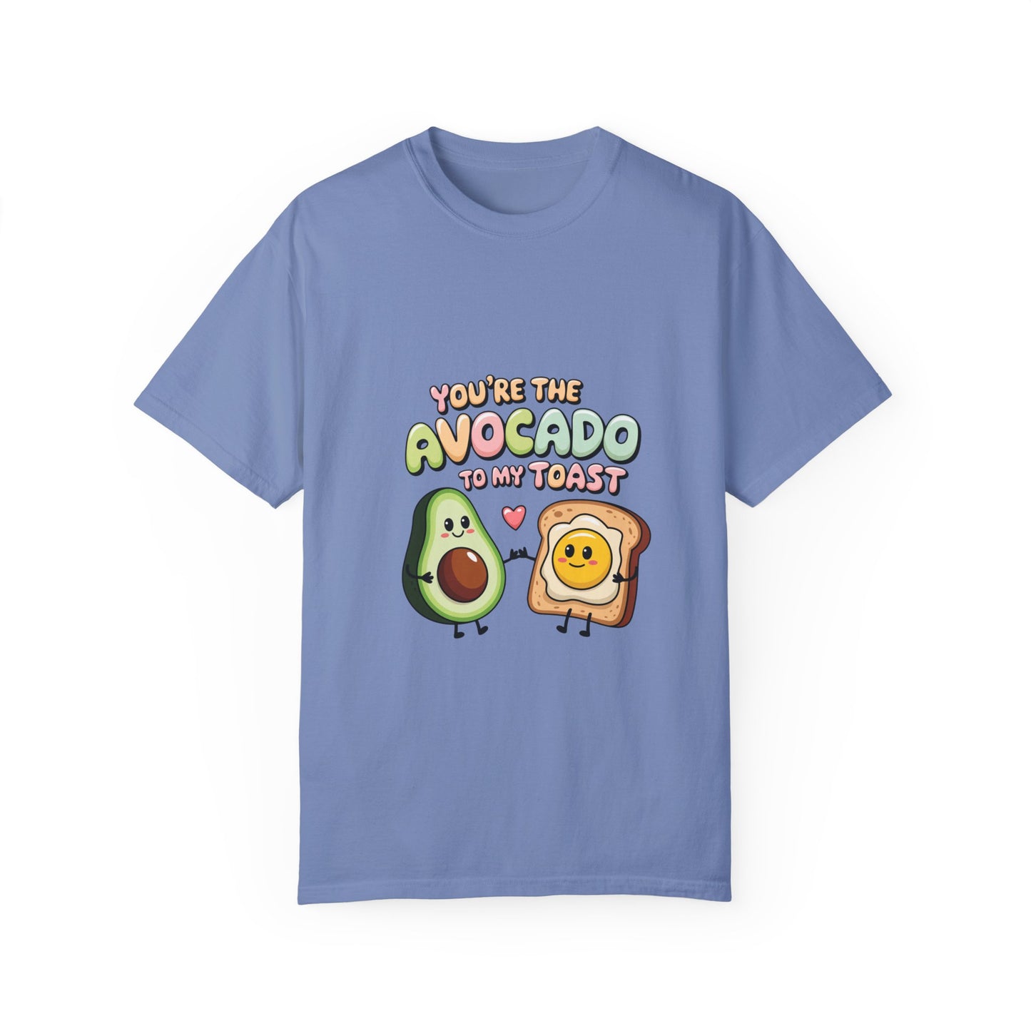 You’re the Avocado to My Toast T-Shirt | Cute Breakfast Love Tee