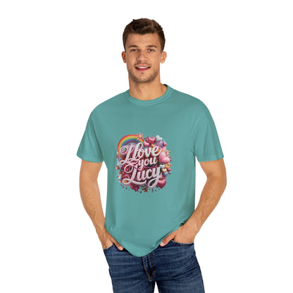 Love You Lucy T-Shirt | Unisex Personalized Statement Tee – Celebrate Love