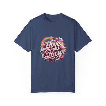 Love You Lucy T-Shirt | Unisex Personalized Statement Tee – Celebrate Love