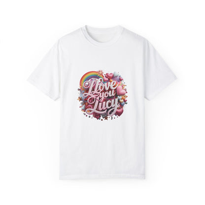 Love You Lucy T-Shirt | Unisex Personalized Statement Tee – Celebrate Love