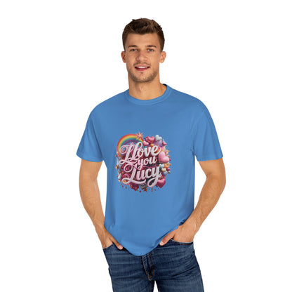 Love You Lucy T-Shirt | Unisex Personalized Statement Tee – Celebrate Love