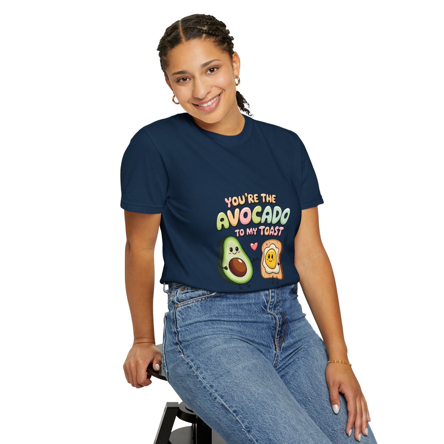 You’re the Avocado to My Toast T-Shirt | Cute Breakfast Love Tee