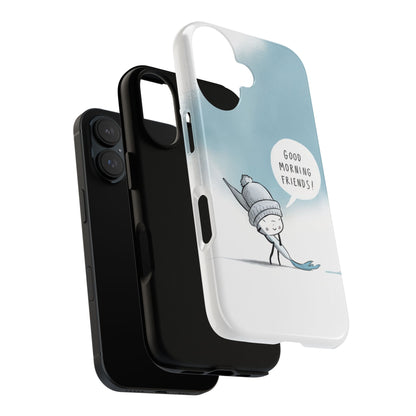 Good Morning Friends! Custom iPhone Case – Fun & Cute Cartoon Design