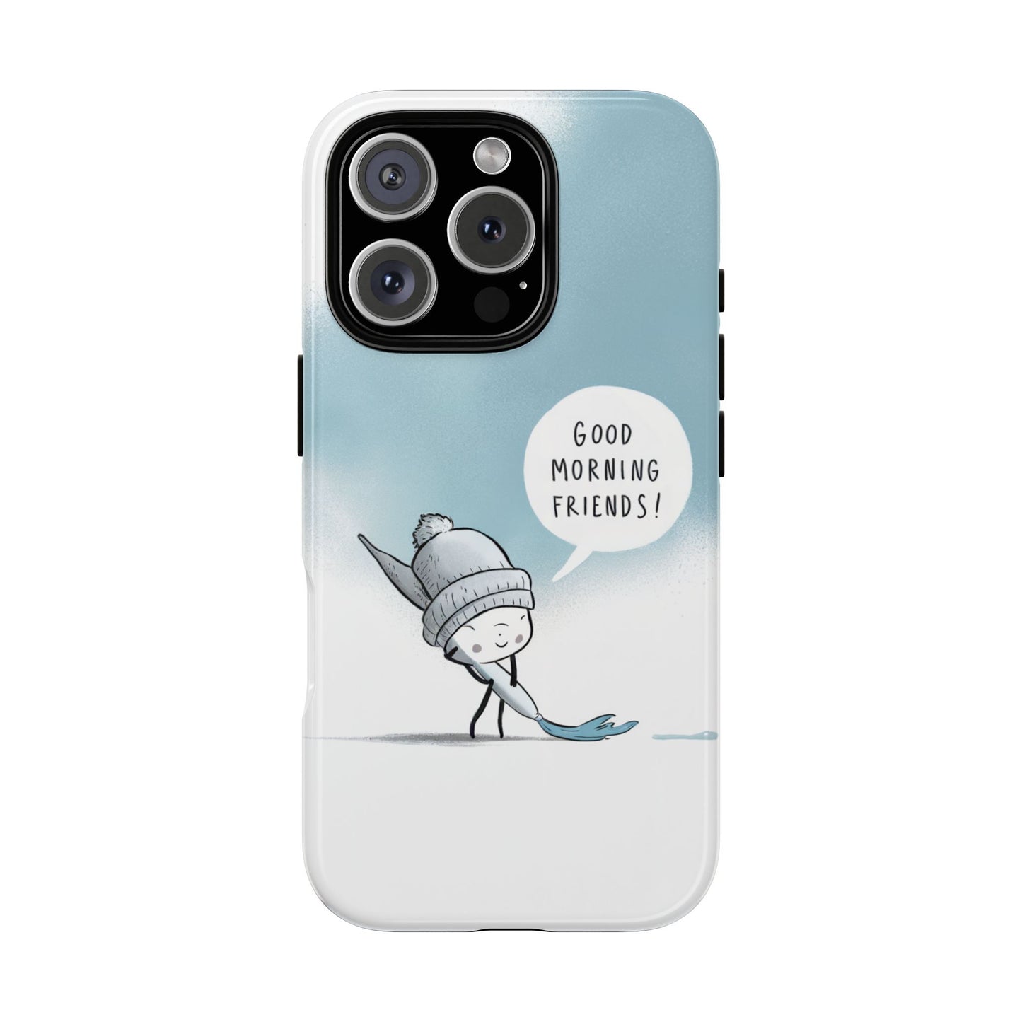 Good Morning Friends! Custom iPhone Case – Fun & Cute Cartoon Design